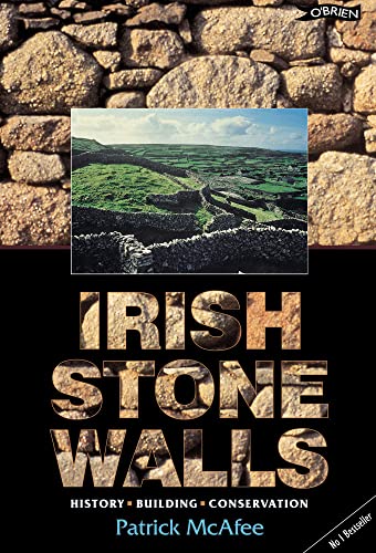 Irish Stone Walls : History, Building, Conservation