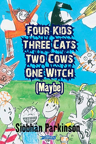 Imagen de archivo de Four Kids, Three Cats, Two Cows, One Witch (Maybe) a la venta por Better World Books: West