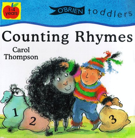 Counting Rhymes (O'Brien Toddlers) (9780862785338) by Thompson, Carol
