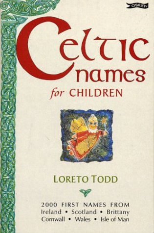 Stock image for Celtic Names for Children for sale by Wonder Book