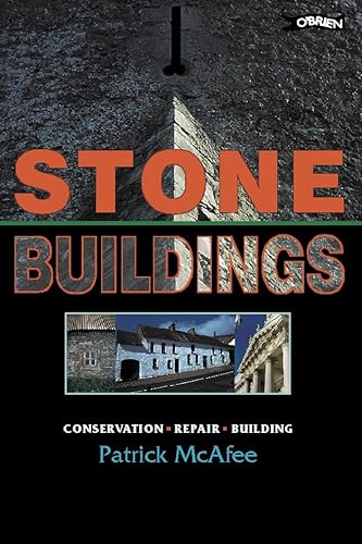 Stone Buildings: Conservation, Restoration, History