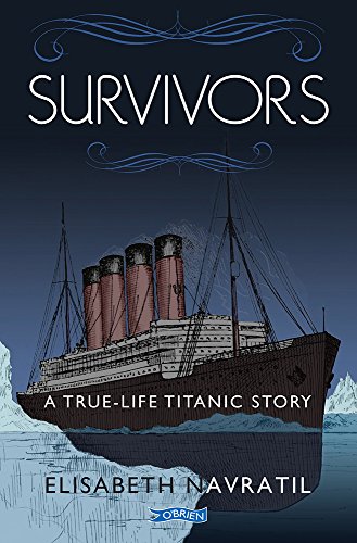 Stock image for Survivors: A True-life Titanic Story for sale by WorldofBooks