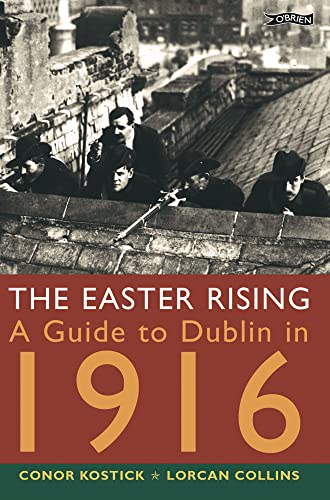 9780862786380: The Easter Rising: A Guide to Dublin in 1916