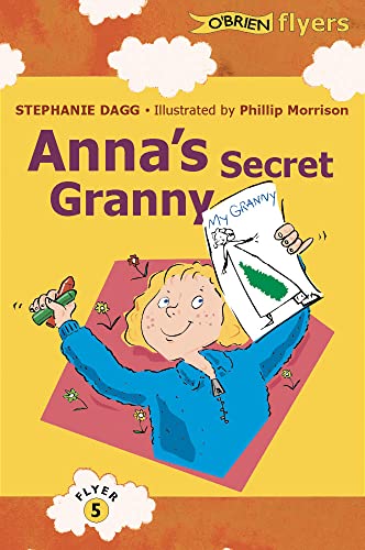 Stock image for Anna's Secret Granny (Flyers) for sale by WorldofBooks