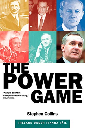 Stock image for The Power Game : Ireland under Fianna Fail for sale by Better World Books