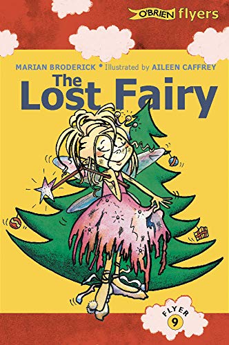 Imagen de archivo de The Lost Fairy (Flyers) a la venta por WorldofBooks
