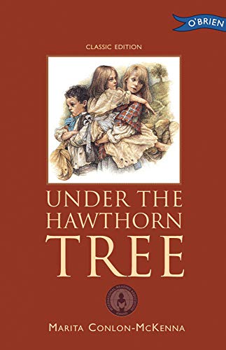 Stock image for Under the Hawthorn Tree: Children of the Famine for sale by WorldofBooks