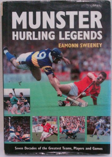 Beispielbild fr Munster Hurling Legends: Seven Decades of the Greatest Teams, Players and Games zum Verkauf von WorldofBooks