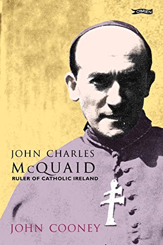 9780862788117: John Charles McQuaid: Ruler of Catholic Ireland