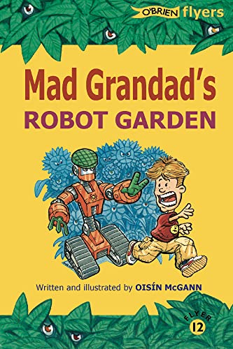 Imagen de archivo de Mad Grandad's Robot Garden (Flyers) a la venta por Goldstone Books