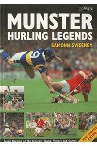 Beispielbild fr Munster Hurling Legends: Seven Decades of the Greatest Teams, Players and Games zum Verkauf von WorldofBooks