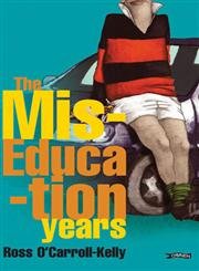 Beispielbild fr The Miseducation Years (Ross O'Carroll Kelly) zum Verkauf von SecondSale