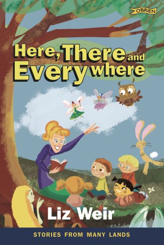 Stock image for Here, There and Everywhere: Stories from Many Lands for sale by HPB-Emerald