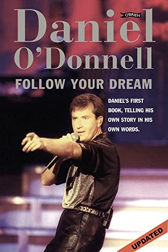 Follow Your Dream. In His Own Words, Daniel Tells the Story of His Amazing Rise to Stardom.