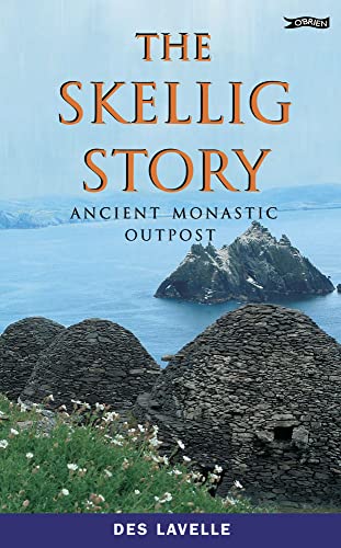 Stock image for The Skellig Story: Ancient Monastic Outpost for sale by SecondSale