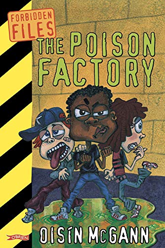 Stock image for The Poison Factory (Forbidden Files) for sale by Learnearly Books