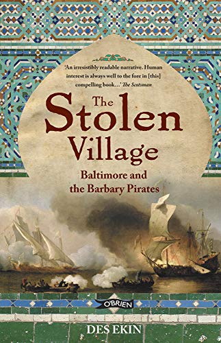 Beispielbild fr The Stolen Village: Baltimore and the Barbary Pirates zum Verkauf von WorldofBooks