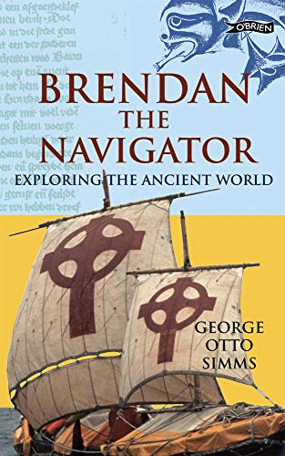 Stock image for Brendan the Navigator: Exploring the Ancient World for sale by WorldofBooks
