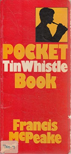 Stock image for Pocket Tin Whistle Tutor for sale by ThriftBooks-Atlanta