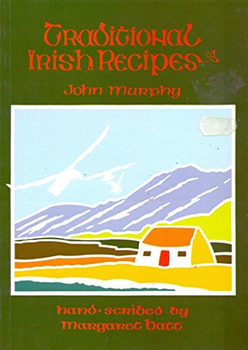 9780862811143: Traditional Irish Recipes: Hand-scribed by Margaret Batt