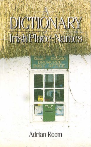 9780862811327: A Dictionary of Irish Place-names