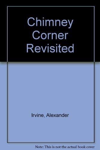 Chimney Corner Revisited (9780862811389) by Alexander Irvine