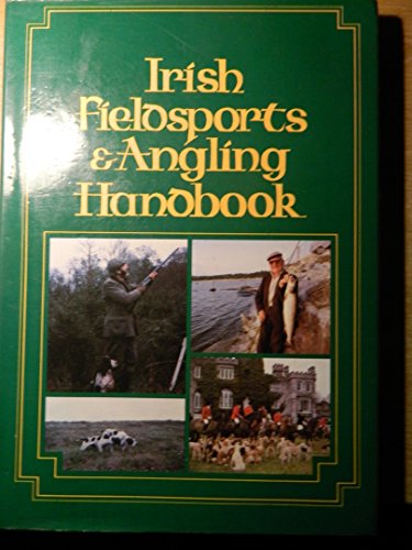 9780862811402: Irish Fieldsports and Angling Handbook