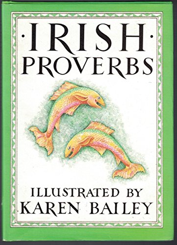 Beispielbild fr Irish Proverbs zum Verkauf von Better World Books