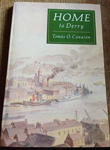 9780862811587: Home to Derry