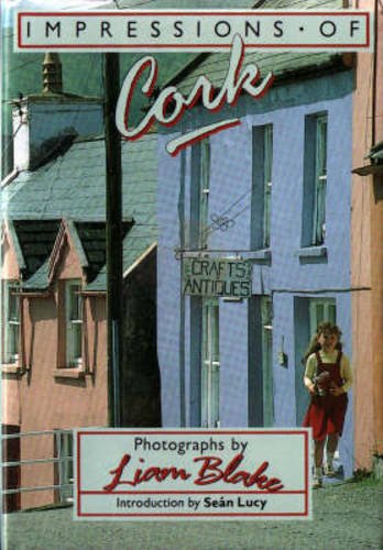 Beispielbild fr Impressions of Cork zum Verkauf von Wonder Book
