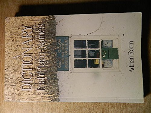 9780862812027: A Dictionary of Irish Place Names