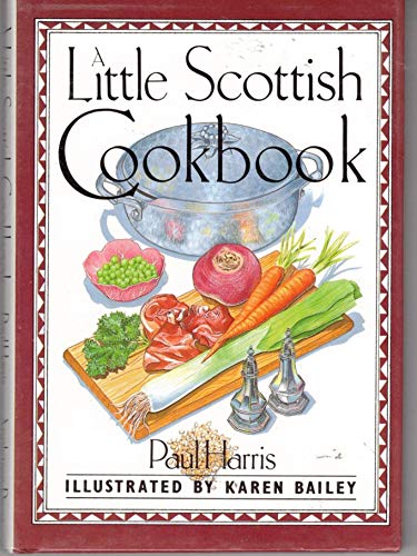 Stock image for A Little Scottish Cookbook for sale by Alexander's Books