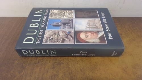 Stock image for Dublin: the First 1000 Years for sale by WorldofBooks