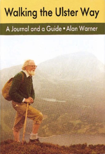 Beispielbild fr Walking the Ulster Way: A Journal and Guide zum Verkauf von WorldofBooks