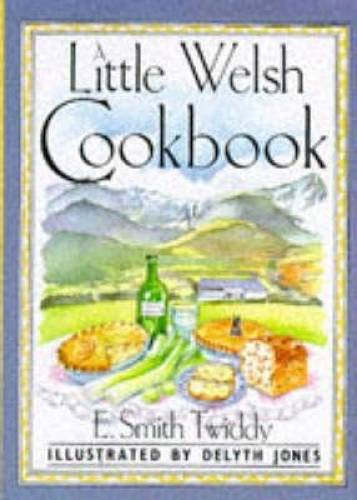9780862812607: A Little Welsh Cook Book (International little cookbooks)
