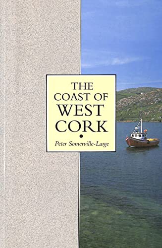 Beispielbild fr The Coast of West Cork zum Verkauf von WorldofBooks