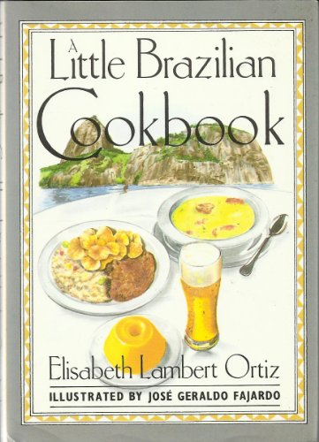 A little Brazilian cookbook (9780862813062) by [???]