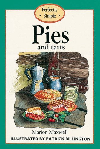 Beispielbild fr Pies and Tarts (Perfectly Simple S.) zum Verkauf von WorldofBooks