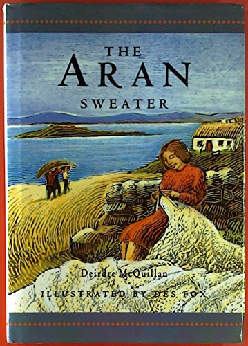 Beispielbild fr The Aran sweater zum Verkauf von SecondSale