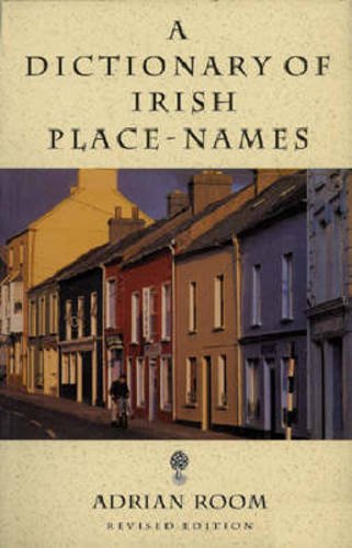 9780862814601: A Dictionary of Irish Place-names