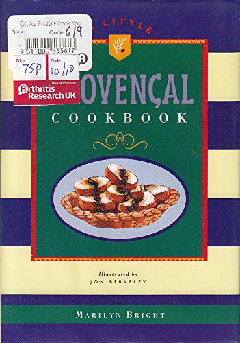 Beispielbild fr A Little Provencal Cookbook zum Verkauf von Hamelyn