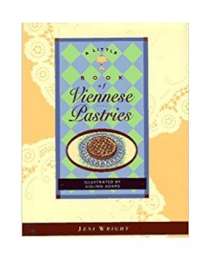 Stock image for A Little Book of Viennese Pastries (Little Cookbook) for sale by Wonder Book