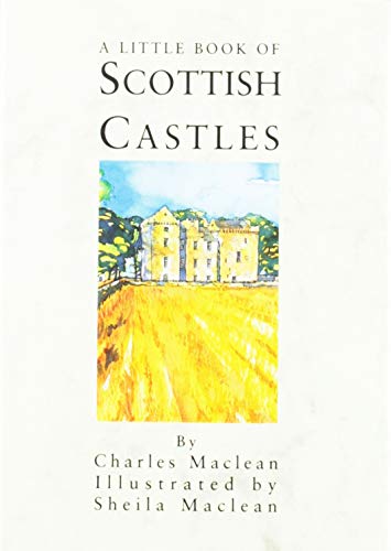 Stock image for A Little Book of Scottish Castles for sale by Better World Books: West