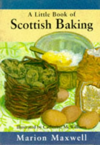 Imagen de archivo de A little book of Scottish baking a la venta por Wonder Book