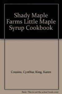 Little Maple Syrup Cookbook (9780862816230) by Cynthia Cousins