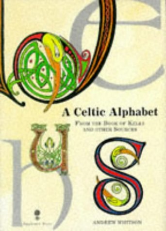 Beispielbild fr A Celtic Alphabet zum Verkauf von WorldofBooks