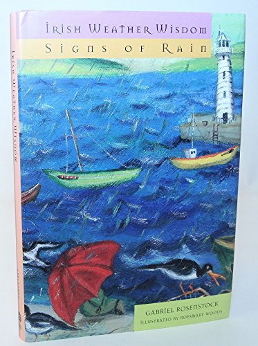 Stock image for Irish Weather Wisdom: Signs of Rain for sale by WorldofBooks