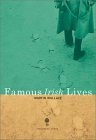 Stock image for Famous Irish Lives for sale by WorldofBooks