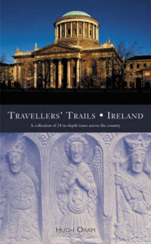Imagen de archivo de Traveller's Trails : Ireland a la venta por Tall Stories BA