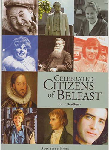 9780862818340: Celebrated Citizens of Belfast